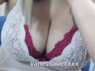 Vanessawetxxx