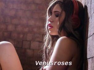 Venusroses