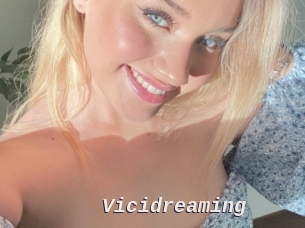 Vicidreaming