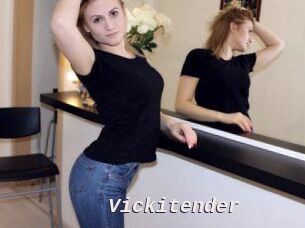 Vickitender