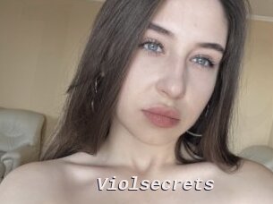 Violsecrets