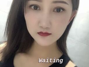 Waiting