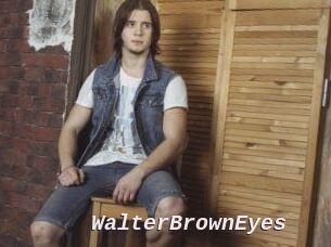 WalterBrownEyes Live Camgirls Sex