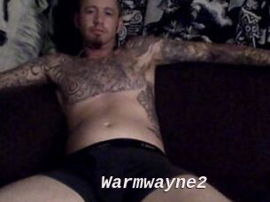 Warmwayne2