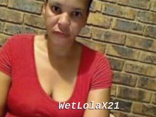 WetLolaX21