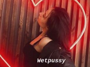Wetpussy