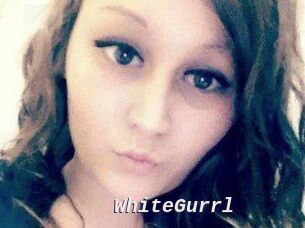 WhiteGurrl