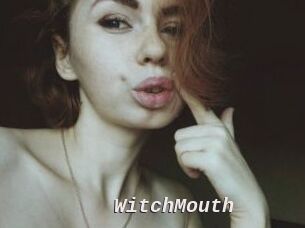 WitchMouth