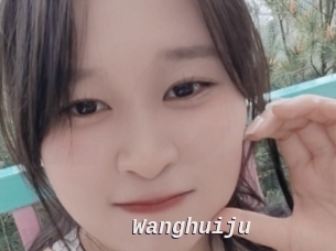 Wanghuiju