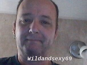Wildandsexy69