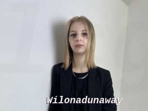 Wilonadunaway