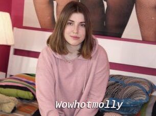 Wowhotmolly