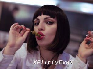 XFlirtyEvaX