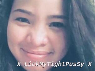 X_LickMyTightPusSy_X