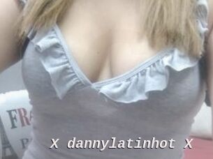 X_dannylatinhot_X