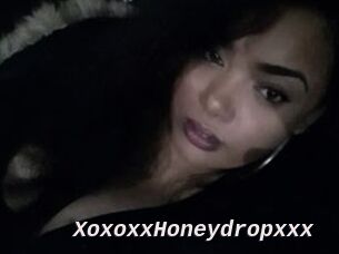 XoxoxxHoneydropxxx