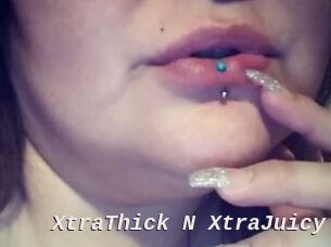 XtraThick_N_XtraJuicy