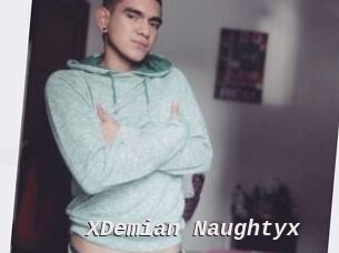 XDemian_Naughtyx