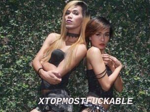 XTOPMOSTFUCKABLE