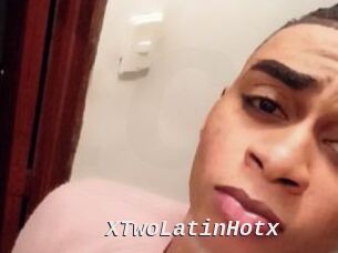 xTwoLatinHotx Live Camgirls Sex