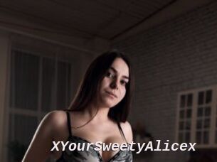 XYourSweetyAlicex