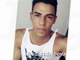 Xhotlatinboyx