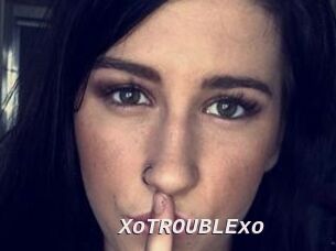 XoTROUBLExo
