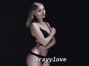 Xrayylove