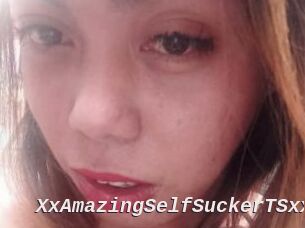 XxAmazingSelfSuckerTSxx
