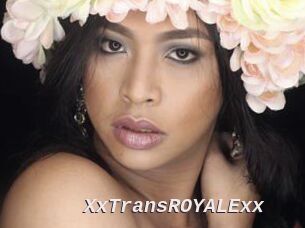 XxTransROYALExx