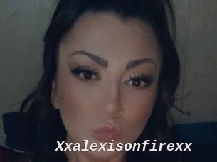 Xxalexisonfirexx