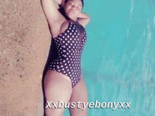 Xxbustyebonyxx