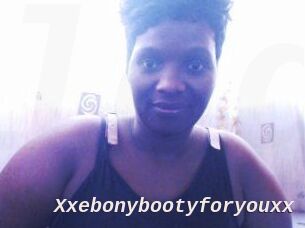 Xxebonybootyforyouxx