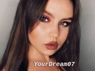 YourDream07
