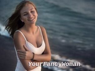YourFancyWoman
