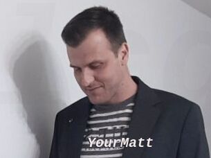 YourMatt