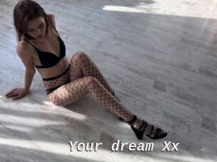 Your_dream_Xx