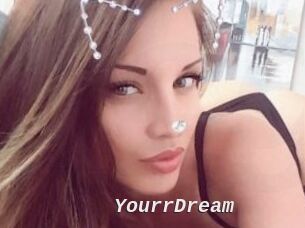 YourrDream
