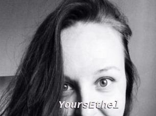 YoursEthel