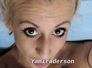 Yamiraderson