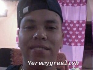 Yeremygrealish