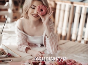 Yourrayyy