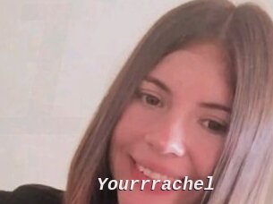 Yourrrachel