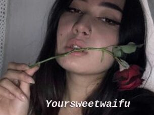 Yoursweetwaifu