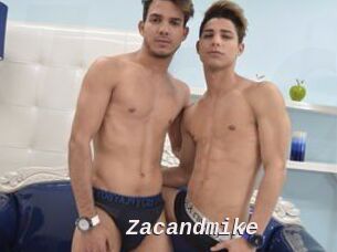 Zacandmike