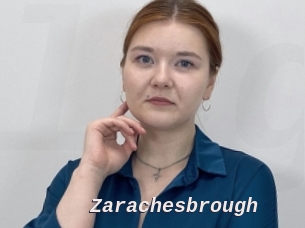 Zarachesbrough