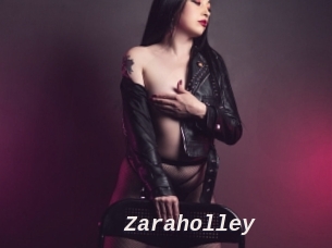 Zaraholley