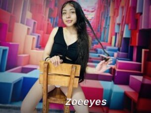 Zoeeyes